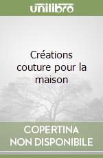 Créations couture pour la maison libro