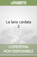 La lana cardata 2 libro