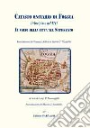 Catasto onciario di Foggia. Principiato nel 1741. Il volto della città nel Settecento libro