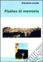 Flashes di memoria