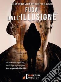 Fuga dall'illusione