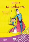 Bobo e Mr. Heimlich libro