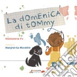 La domenica di Tommy