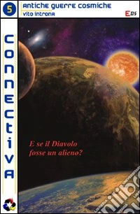 Antiche guerre cosmiche