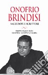 Onofrio Brindisi. Sacerdote e scrittore libro