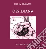 Ossidiana libro