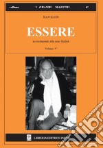 Essere. Vol. 4: Accostamenti alla non dualità libro