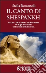 Il canto di Shespankh libro