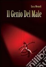 Il genio del male libro