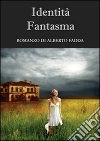Identità fantasma