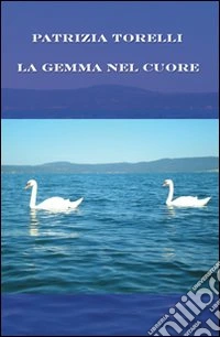 La gemma nel cuore