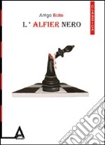 L'alfier nero libro