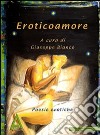 Eroticoamore libro