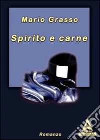Spirito e carne