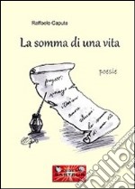 La somma di una vita