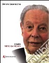 Rondi visto da vicino libro di Casavecchia Simone