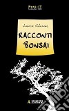 Racconti bonsai libro