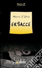 Erbacce