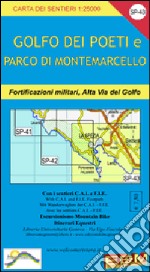 SP 43 Golfo dei Poeti, La Spezia, Lerici, Bocca di Magra, Portovenere 1:25.000 libro