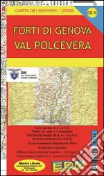 Ge-10 Valpolcevera. Carte dei sentieri di Liguria libro