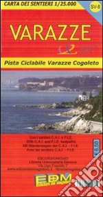 SV-8 Varazze. Carte dei sentieri di Liguria libro