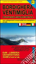 IM-10 Bordighera. Carte dei sentieri di liguria libro