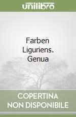 Farben Liguriens. Genua libro