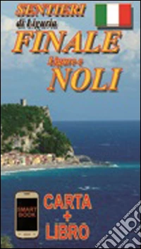 Finale Ligure sentieri e itinerari