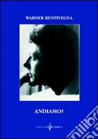 Andiamo?