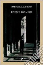 Poesie 1969-2009 libro