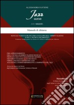 Jazz guitar. II/V/I maggiore. Manuale di chitarra libro