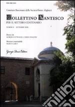 Bollettino dantesco. Per il settimo centenario (2012) vol.1 