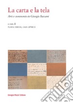 La carta e la tela. Arti e commento in Giorgio Bassani