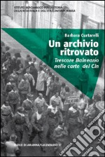 Un archivio ritrovato. Trescore Balneario nelle carte del Cln libro