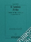 L'amico Fritz. Untersturmführer SS Langer. Bergamo 1943-1945 libro di Bendotti Angelo