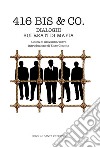 416 bis & Co. Dialoghi sui reati di mafia libro