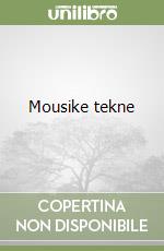 Mousike tekne libro