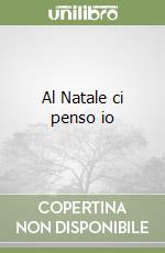 Al Natale ci penso io