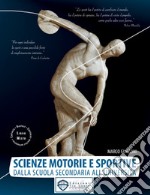 Scienze motorie e sportive. Dalla scuola secondaria all'università