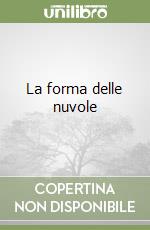 La forma delle nuvole libro