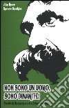 Non sono un uomo, sono dinamite! Friedrich Nietzsche e la tradizione anarchica libro