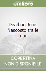 Death in June. Nascosto tra le rune