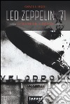 Led Zeppelin '71. La notte del Vigorelli libro