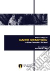 Dante Shinkyoku. La Divina Commedia di Gô Nagai libro