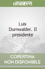 Luis Durnwalder. Il presidente libro