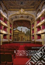 Il teatro comunale «Curci» di Barletta libro