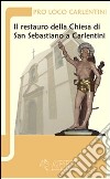 Il restauro della chiesa di San Sebastiano a Carlentini libro