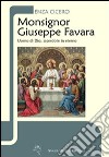 Monsignor Giuseppe Favara. Uomo di Dio, sacerdote in eterno libro