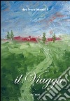 Il viaggio libro