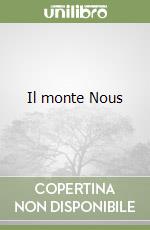 Il monte Nous libro